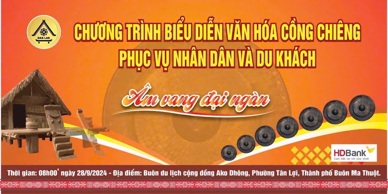 Chương trình biểu diễn Văn hóa Cồng chiêng phục vụ Nhân dân và du khách